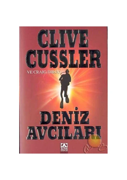 Deniz Avcıları - Clive Cussler