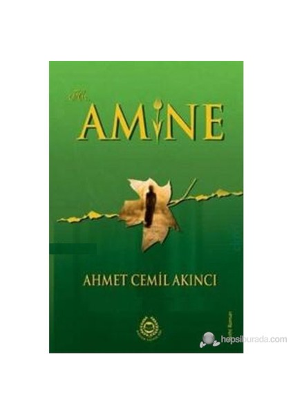 Hz. Amine-Ahmet Cemil Akıncı