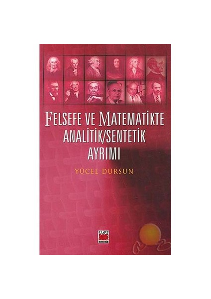 Felsefe Ve Matematikte Analitik Sentetik Ayrımı-Yücel Dursun