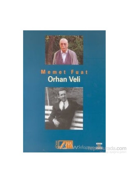 Orhan Veli-Memet Fuat