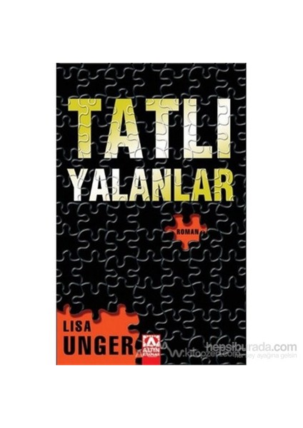 Tatlı Yalanlar - Lisa Unger