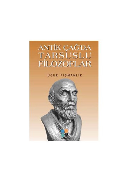 Antik Çağ'Da Tarsuslu Filozoflar-Uğur Pişmanlık