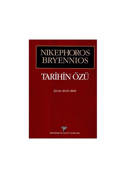 Tarihin Özü-Nikephoros Bryennios