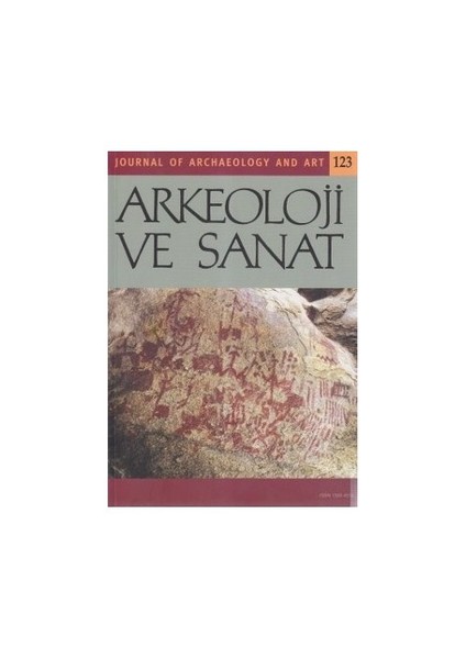 Arkeoloji Ve Sanat Dergisi Sayı: 123