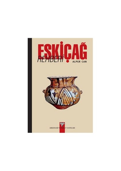 Eskiçağ Rehberi-Alper Can