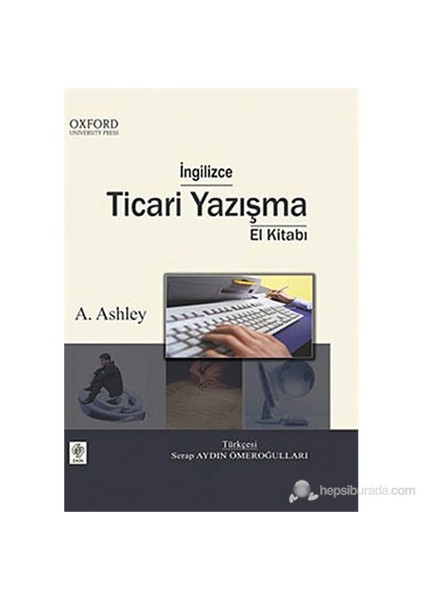 İngilizce Ticari Yazışma El Kitabı - A. Ashley