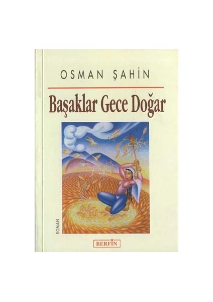 Başaklar Gece Doğar