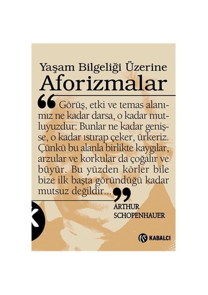 Yaşam Bilgeliği Üzerine Aforizmalar-Arthur Schopenhauer