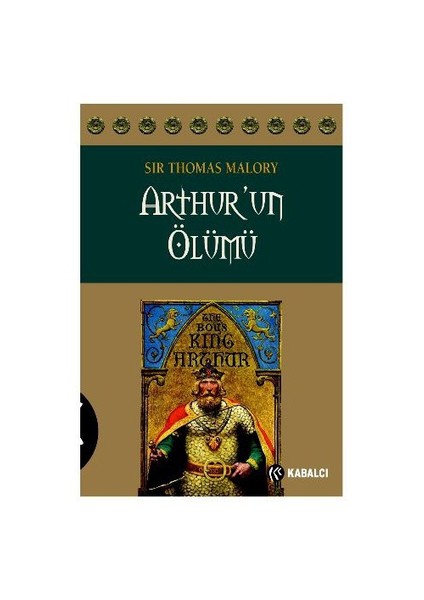 Arthur'Un Ölümü-Sir Thomas Malory