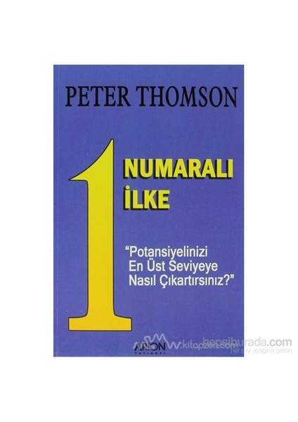 1 Numaralı İlke-Peter Thomson