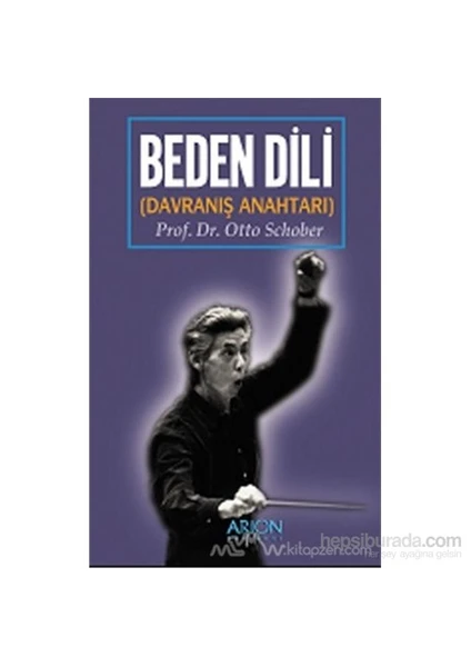 Beden Dili (Davranış Anahtarı)-Otto Schober