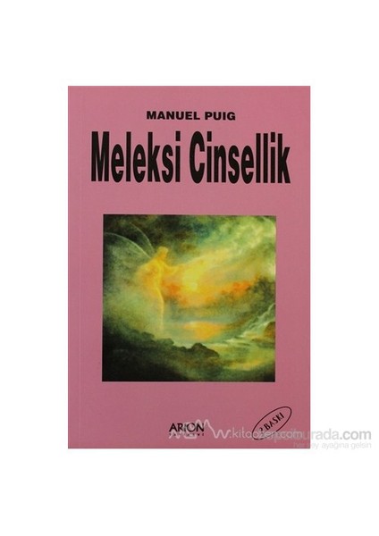 Meleksi Cinsellik-Manuel Puig