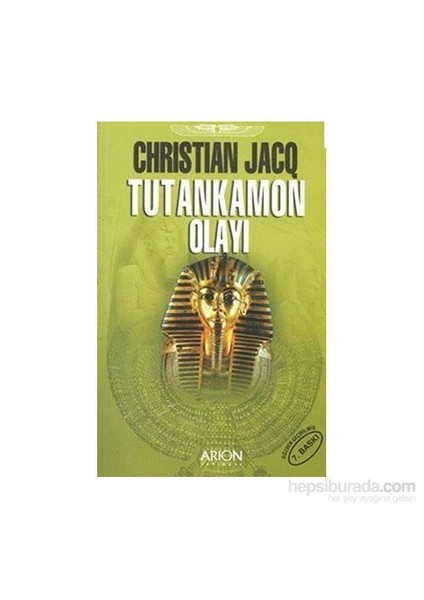 Tutankamon Olayı-Christian Jacq