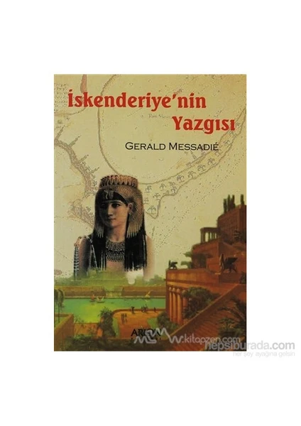 İskenderiye'Nin Yazgısı-Gerald Messadie