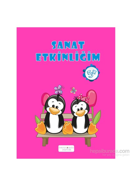 5 Yaş Ve Üzeri Sanat Etkinliğim