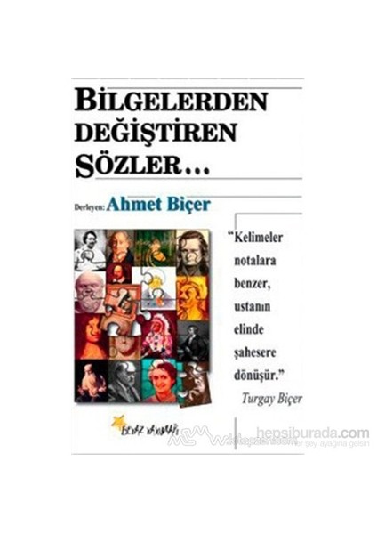 Bilgelerden Değiştiren Sözler...-Derleme