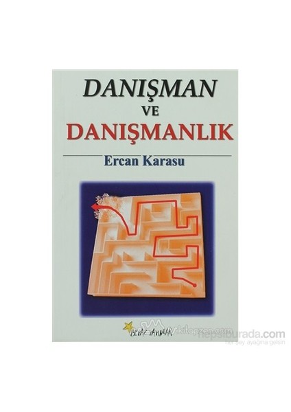 Danışman Ve Danışmanlık-Ercan Karasu