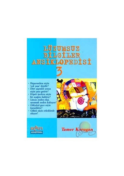 Lüzumsuz Bilgiler Ansiklopedisi 3-Tamer Korugan