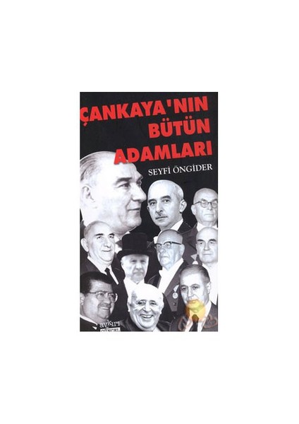 Çankaya'nın Bütün Adamları