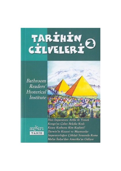 TARİHİN CİLVELERİ 2