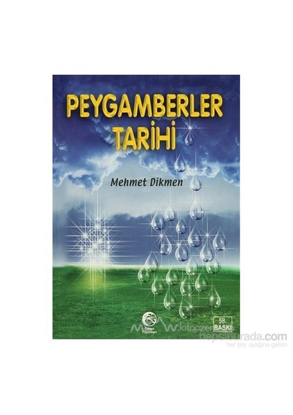 Peygamberler Tarihi - Mehmet Dikmen