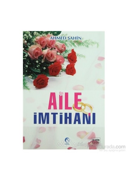 Aile İmtihanı-Ahmed Şahin