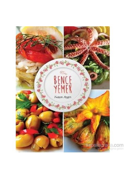 Bence Yemek-Nazan Aygen