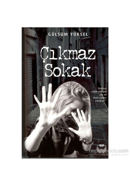 Çıkmaz Sokak-Gülsüm Yüksel