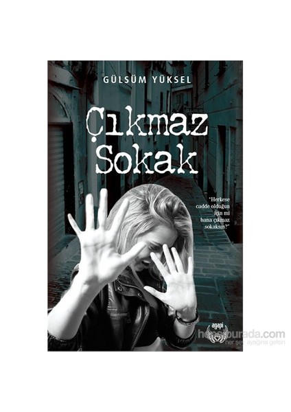 Çıkmaz Sokak-Gülsüm Yüksel