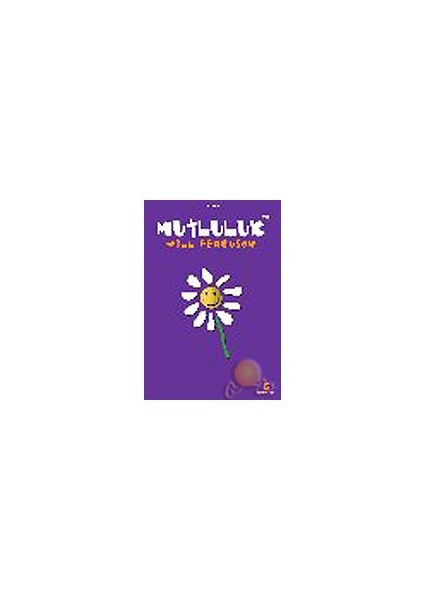 Mutluluk-Will Ferguson