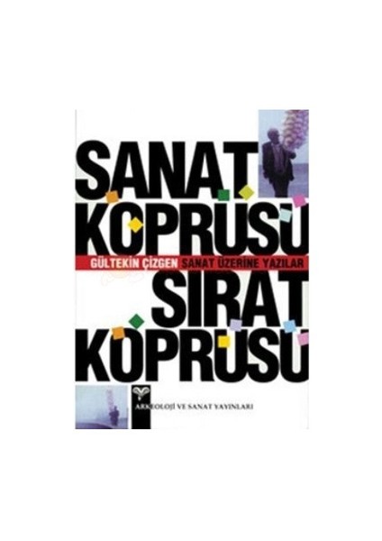 Sanat Köprüsü Sırat Köprüsü