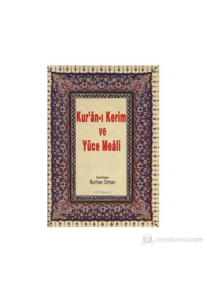 Kur'An-I Kerim Ve Yüce Meali (Orta Boy)-Burhan Orhan