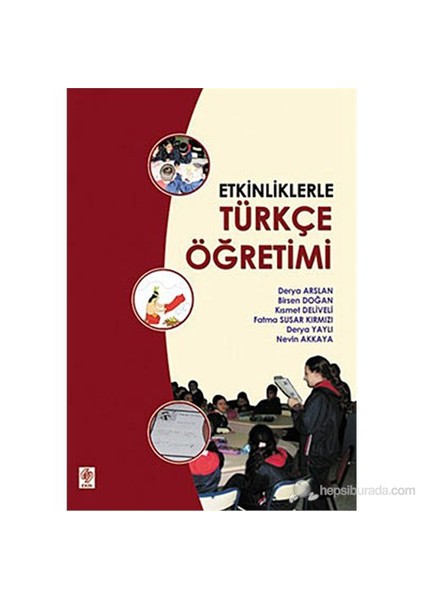 Etkinliklerle Türkçe Öğretimi-Nevin Akkaya