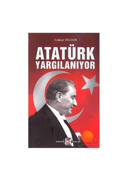 Atatürk Yargılanıyor