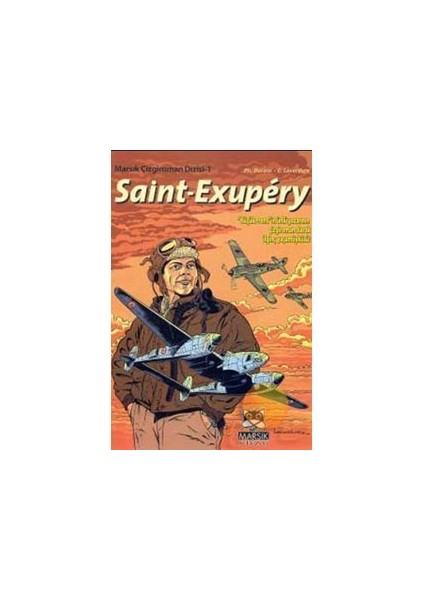Saint - Exupery