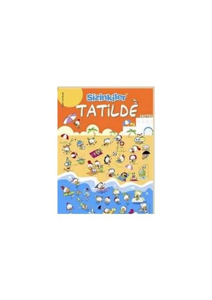 Sizinkiler: Tatilde