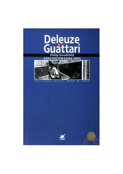 Deleuze & Guattarı