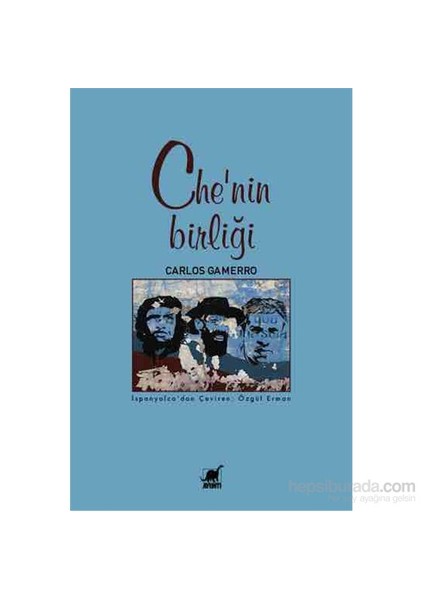 Che’Nin Birliği-Carlos Gamerro