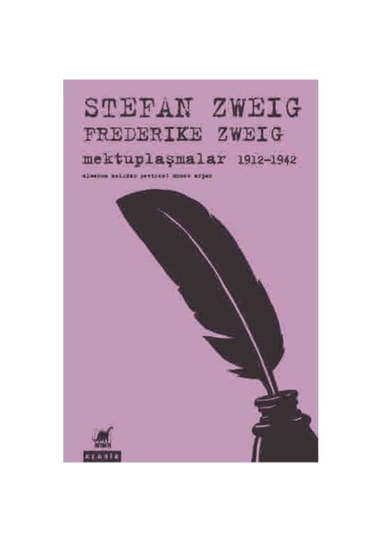 Mektuplaşmalar 1912-1942-Frederike Zweig