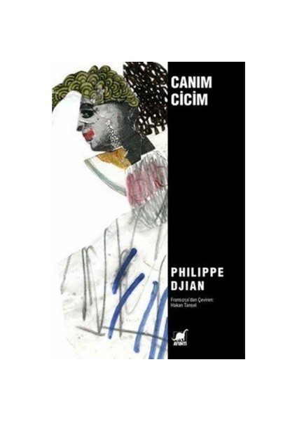 Canım Cicim-Philippe Djian