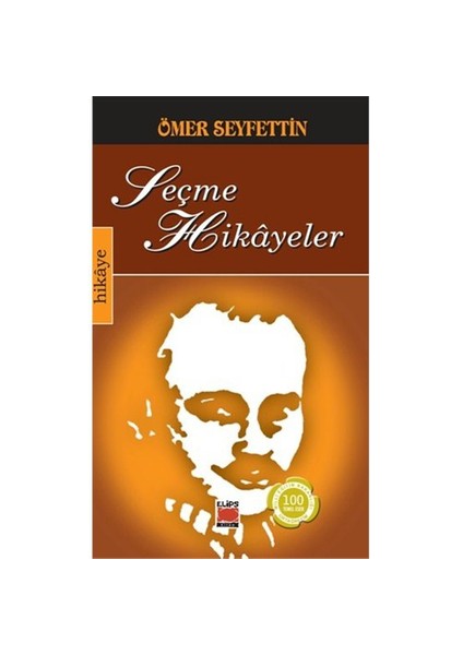Seçme Hikâyeler