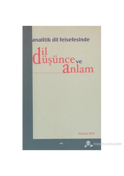 Analitik Dil Felsefesinde Dil Düşünce ve Anlam