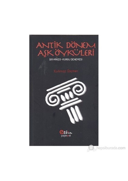Antik Dönem Aşk Öyküleri