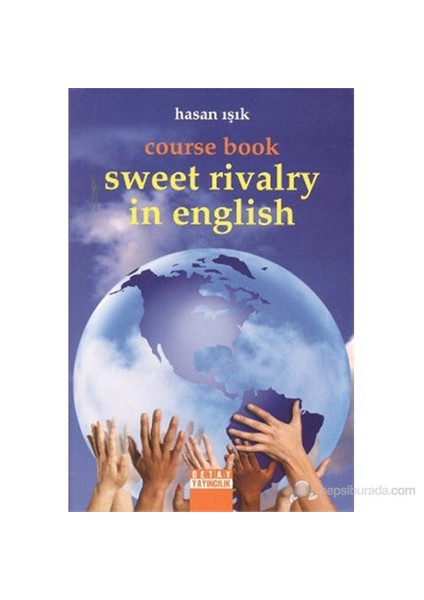 Course Book Sweet Rivalry İn English-Hasan Işık