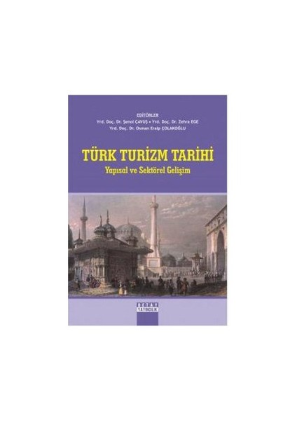 Türk Turizm Tarihi-Şenol Çavuş