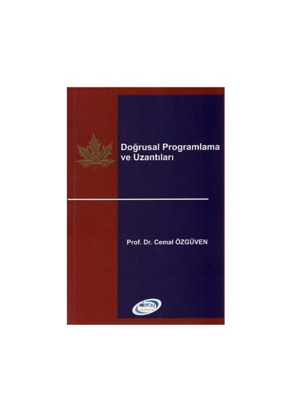 Doğrusal Programlama Ve Uzantıları-Cemal Özgüven