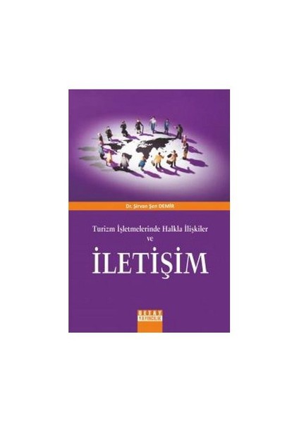 Turizm İşletmelerinde Halkla İlişkiler Ve İletişim-Şirvan Şen Demir