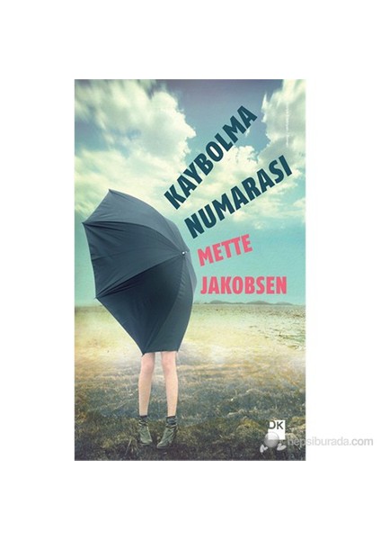 Kaybolma Numarası - Mette Jakobsen