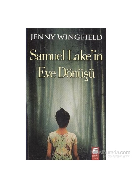 Samuel Lake ' İn Eve Dönüşü-Jenny Wingfield