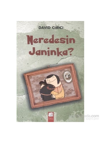 Neredesin Janinka - David Cirici